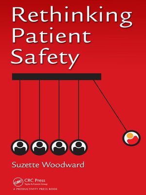 cover image of Rethinking Patient Safety